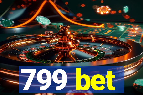 799 bet